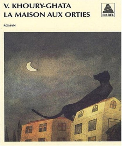 LA MAISON AUX ORTIES, de Vénus Khoury-Ghata | portada del libro