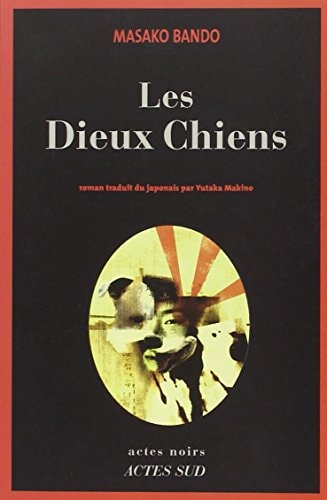 LES DIEUX CHIENS, de Masako Bando | portada del libro