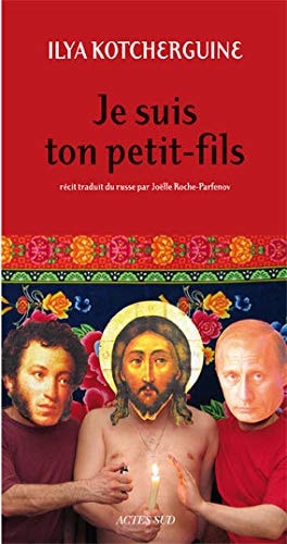 JE SUIS TON PETIT-FILS, de Ilya Kotcherguine | portada del libro