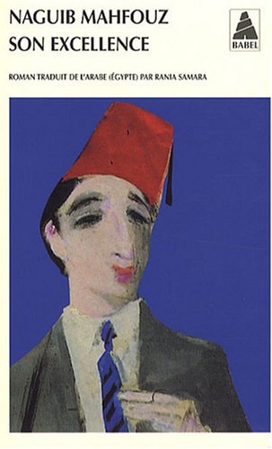 SON EXCELLENCE, de Naguib Mahfouz | portada del libro