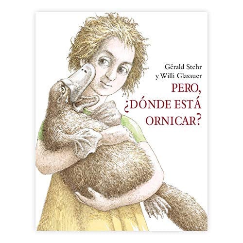 PERO DONDE ESTA ORNICAR, de GERALD STEHR | portada del libro