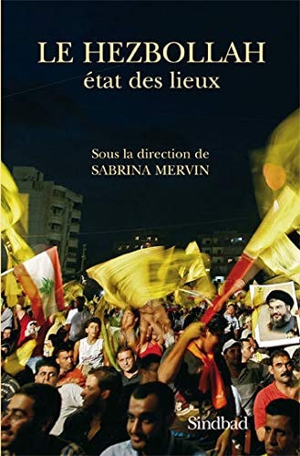 Le Hezbollah : Etat des lieux (L'actuel), de Sabrina Mervin | portada del libro