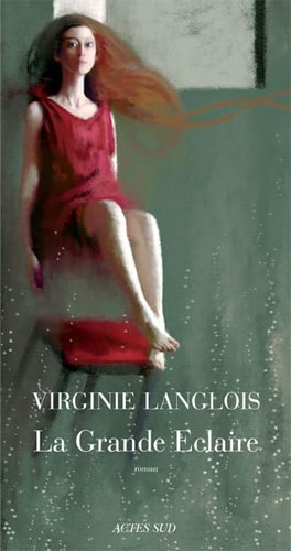 LA GRANDE ECLAIRE, de Virginie Langlois | portada del libro