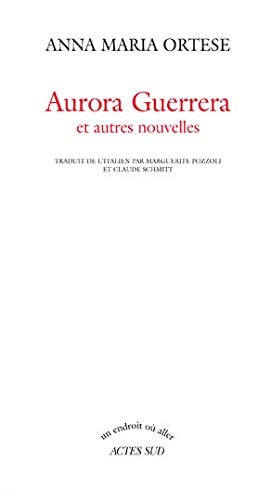 AURORA GUERRERA, de Anna Maria Ortese | portada del libro