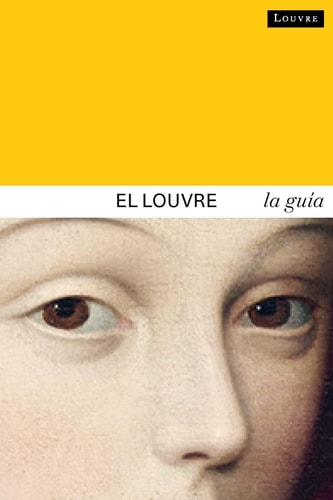 UIDE DU LOUVRE (ESPAGNOL), de Dominique de Font-Réaulx | portada del libro