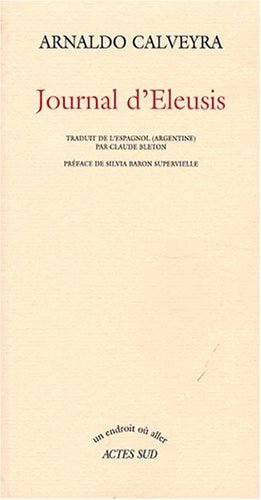 JOURNAL D'ELEUSIS, de Arnaldo Calveyra | portada del libro