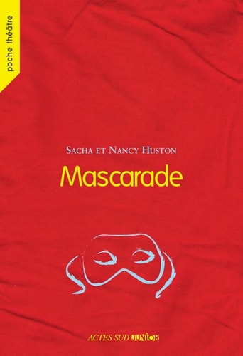 MASCARADE, de Sacha Huston | portada del libro