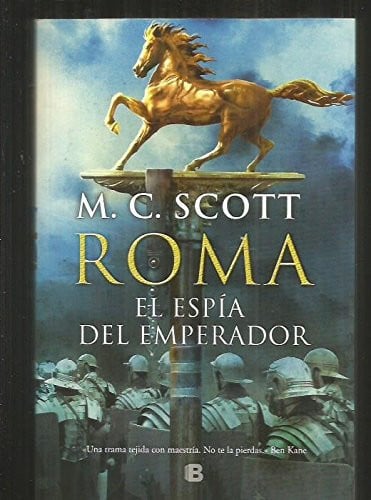 El esp¡a del emperador, de SCOTT | portada del libro