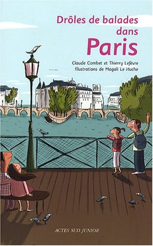 DROLES DE BALADES DANS PARIS, de Claude Combet | portada del libro