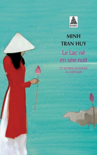 LE LAC NE EN UNE NUIT, de Minh Tran Huy | portada del libro