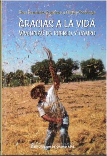 GRACIAS A LA VIDA, de FERNANDEZ ESPARTERO | portada del libro