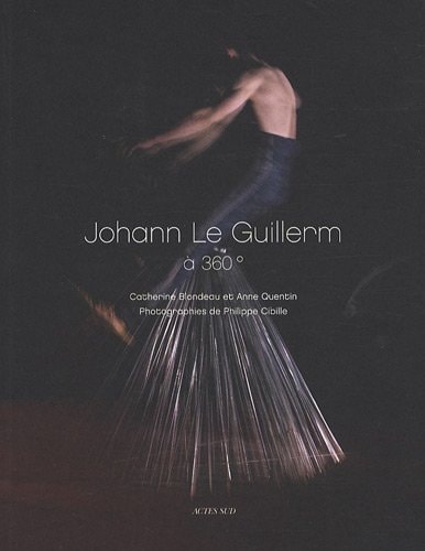 JOHANN LE GUILLERM A 360, de Catherine Blondeau | portada del libro