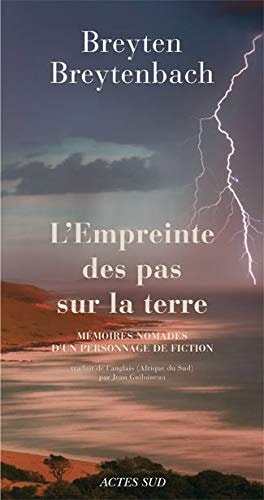 L'EMPREINTE DES PAS SUR LA TERRE, de Breyten Breytenbach | portada del libro