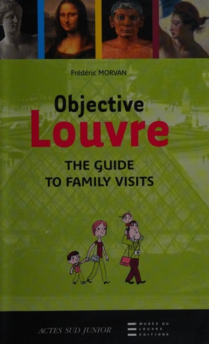 OBJECTIVE LOUVRE, de Frédéric Morvan | portada del libro