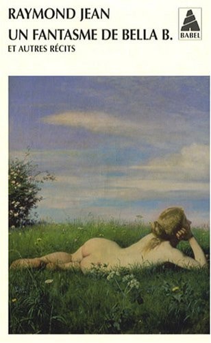 UN FANTASME DE BELLA B., de Raymond Jean | portada del libro