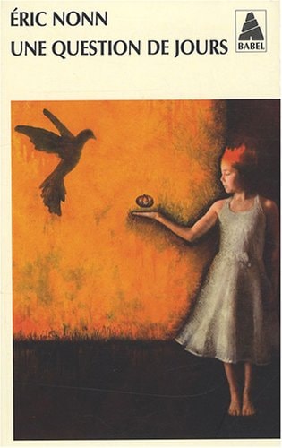 UNE QUESTION DE JOURS, de Eric Nonn | portada del libro
