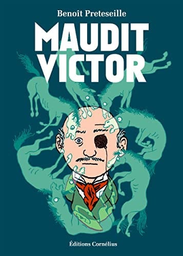 MAUDIT VICTOR, de PRETESEILLE B | portada del libro