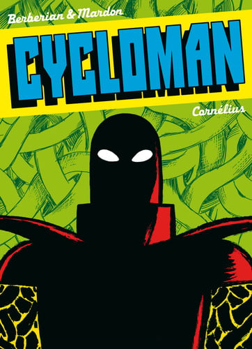 CYCLOMAN, de MARDON GREGORY | portada del libro