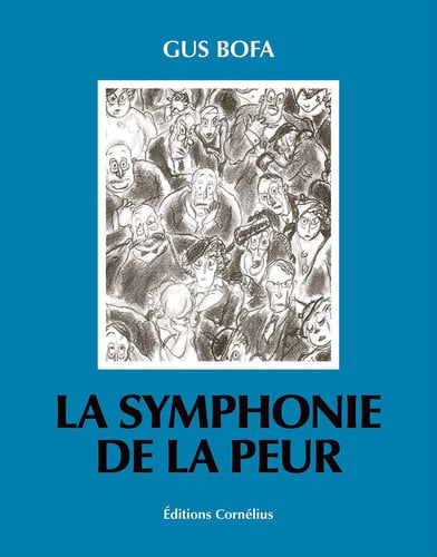 LA SYMPHONIE DE LA PEUR, de BOFA GUS | portada del libro
