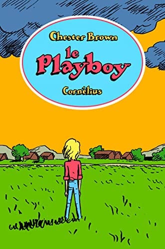 PLAYBOY, de CHESTER BROWN | portada del libro