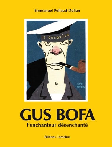 GUS BOFA L'ENCHANTEUR DESENCHANTE, de POLLAUD DULIAN | portada del libro