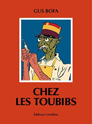 CHEZ LES TOUBIBS, de BOFA GUS | portada del libro