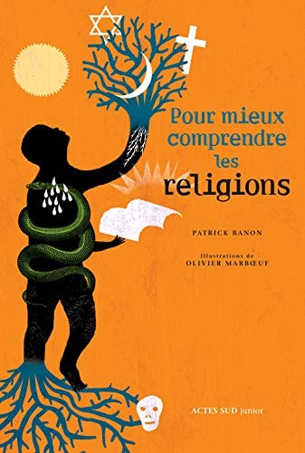 POUR MIEUX COMPRENDRE LES RELIGIONS, de Patrick Banon | portada del libro