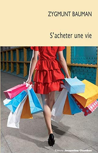 S'ACHETER UNE VIE, de Zygmunt Bauman | portada del libro
