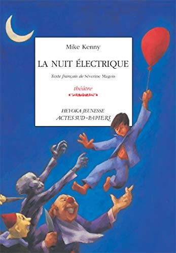 LA NUIT ELECTRIQUE, de Mike Kenny | portada del libro