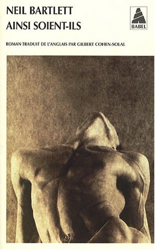 AINSI SOIENT ILS, de Neil Bartlett | portada del libro