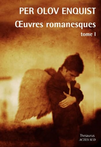 OEUVRES ROMANESQUES TOME I, de Per Olov Enquist | portada del libro