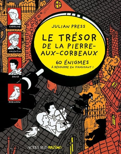 LE TRESOR DE LA PIERRE-AUX-CORBEAUX, de Julian Press | portada del libro