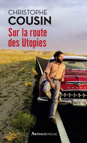 SUR LA ROUTE DES UTOPIES, de Christophe Cousin | portada del libro