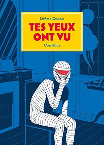TES YEUX ONT VU, de DUBOIS JERÔME | portada del libro