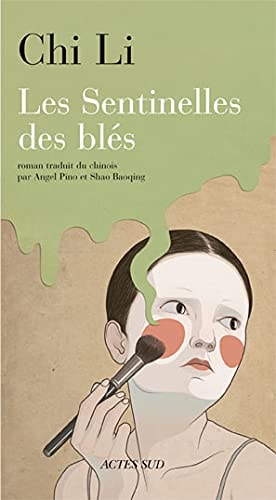 LES SENTINELLES DES BLES, de Li Chi | portada del libro