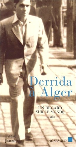 DERRIDA A ALGER, de Collectif | portada del libro