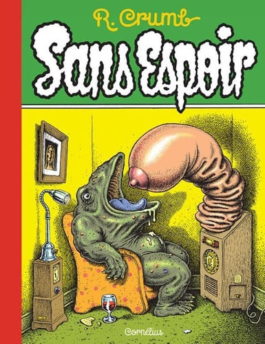 SANS ESPOIR, de CRUMB ROBERT | portada del libro