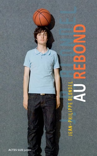 AU REBOND, de Jean-Philippe Blondel | portada del libro