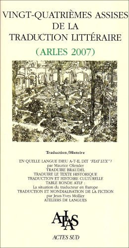 ACTES DES VINGT-QUATRIEMES ASSISES DE LA TRADUCTION LITTERAI, de Collectif | portada del libro