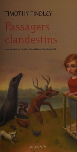 PASSAGERS CLANDESTINS, de Timothy Findley | portada del libro