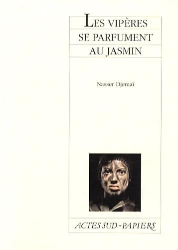 LES VIPERES SE PARFUMENT AU JASMIN, de Djemaï | portada del libro