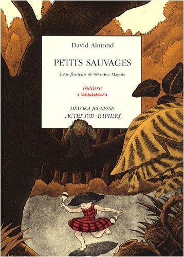 PETITS SAUVAGES, de David Almond | portada del libro