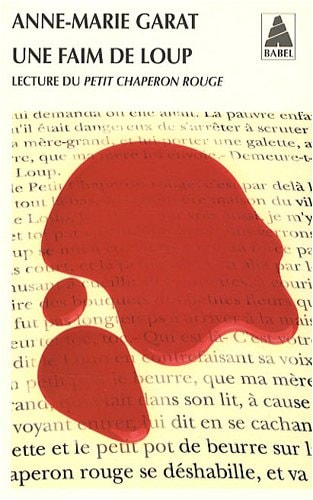 UNE FAIM DE LOUP, de Anne-Marie Garat | portada del libro