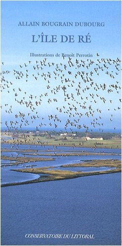 L'ILE DE RE, de Allain Bougrain-Dubourg | portada del libro