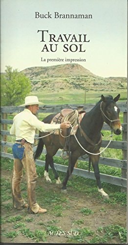 TRAVAIL AU SOL, de Buck Brannaman | portada del libro