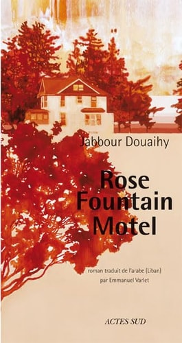 ROSE FOUNTAIN MOTEL, de Jabbour Douaihy | portada del libro