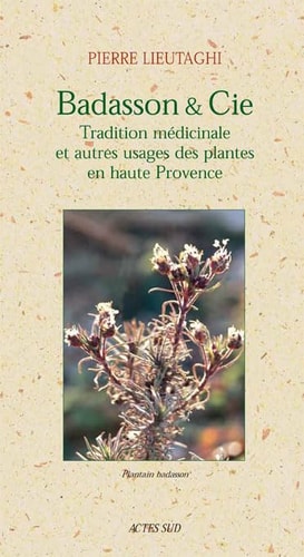 BADASSON & CIE, de Pierre Lieutaghi | portada del libro