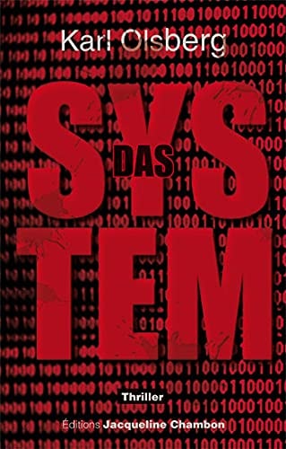 DAS SYSTEM, de Karl Olsberg | portada del libro