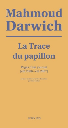 LA TRACE DU PAPILLON, de Maḥmūd Darwīsh | portada del libro