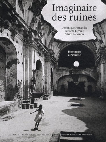 LIMAGINAIRE DES RUINES, de Fernandez | portada del libro
